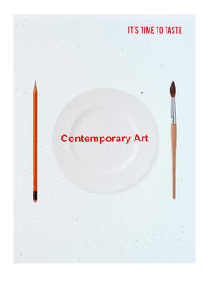 It´s Time To Taste Contemporary Art by Keti Lobjanidze